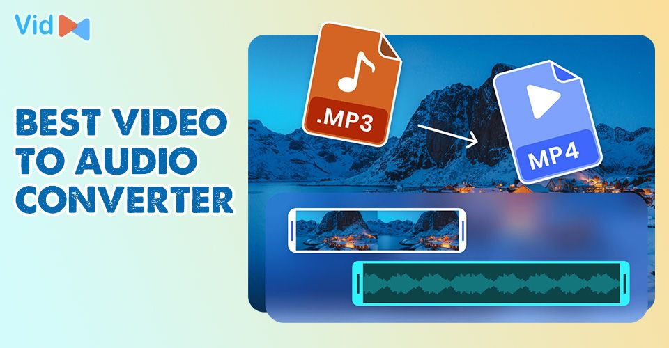 Best Video to Audio Converter App for Android, iPhone & PC [Top List]